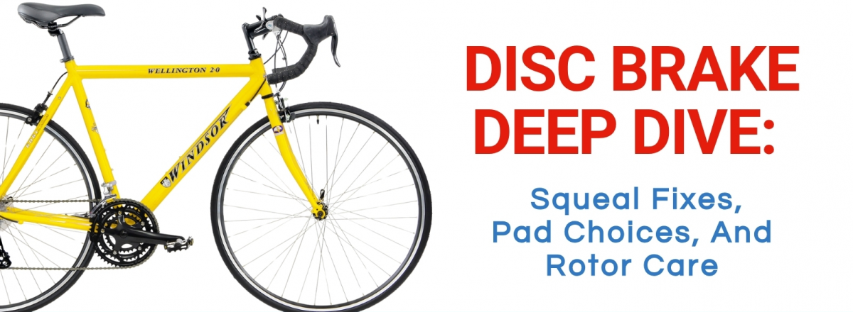 Disc Brake Deep Dive: Squeal Fixes, Pad Choices, and Rotor Care