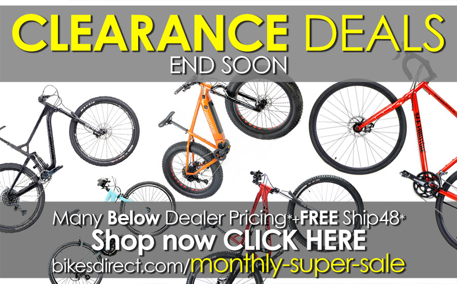  Special Bike Clearance Sale Starts Now ENDS Soon, Bikesdirect Saves You Up to 60% Off New Bikes