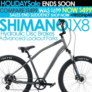 CYBERHOT Deal #4* Top Rated ComfortHybrid Bikes SHIMANO 1X8, HydraulicDisc,Lockout Forks Compare $1499 WAS $699 NOW $499 Shop Deals +FREE SHIP48 Click Here