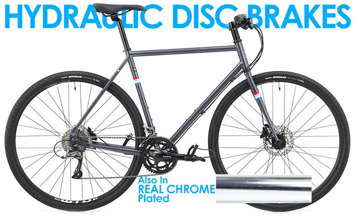 FREE SHIP 48 STATES ON ALL BICYCLES* Powerful Hydraulic Disc Brake, Wide Tire Gravel Flat Bar Road Bikes - Mercier Kilo GX T16 Now in Painted or Genuine REAL CHROME Plated Wide Tires Fit Gravel, Flat Bar, Disc Brake Road Bikes