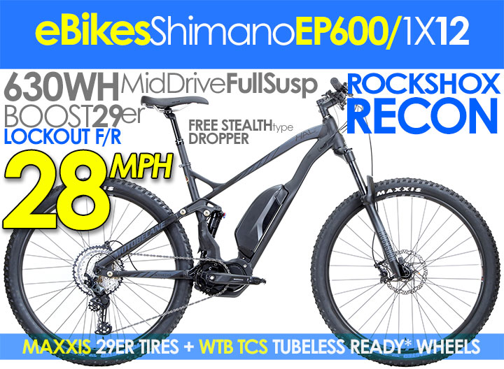 ~28MPH! Electric 29er FullSusp
Motobecane HAL eBoost Elite EP6

28MPH! Shimano MID Drive, Rockshox AIR
COMPARE $8999| PROMO SALE $3295 