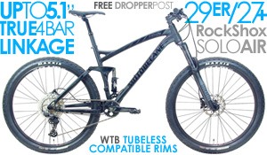 FULL Suspension 29 or 27.5
HAL5.5 EXPERT Deore 1X12 Spd
Compare $3499 | SUPER SALE $1499
ShopNow Click HERE (Ltd Qtys,CheckOutASAP)